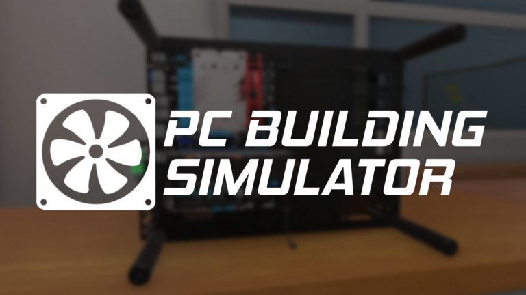 PC Building Simulator : La version française est disponible