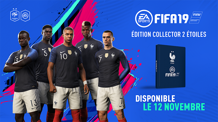 Fifa 19 : une édition collector deux étoiles pour célébrer l'équipe de France