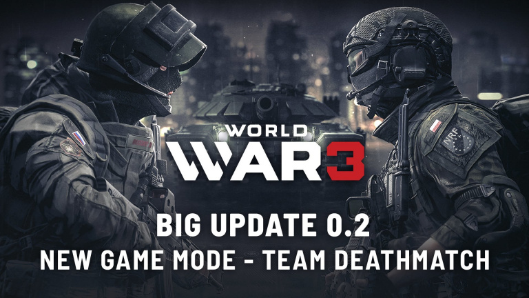 World War 3 : un mode Team Deathmatch et un planning pour les prochaines mises à jour