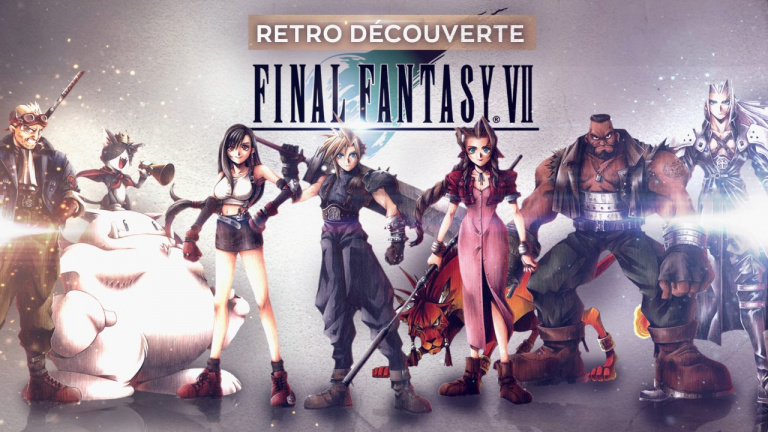 Rétro Découverte : Final Fantasy VII et la fin de Rétro Découverte