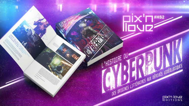 L'histoire du Cyberpunk : un nouvel ouvrage chez Pix'n Love