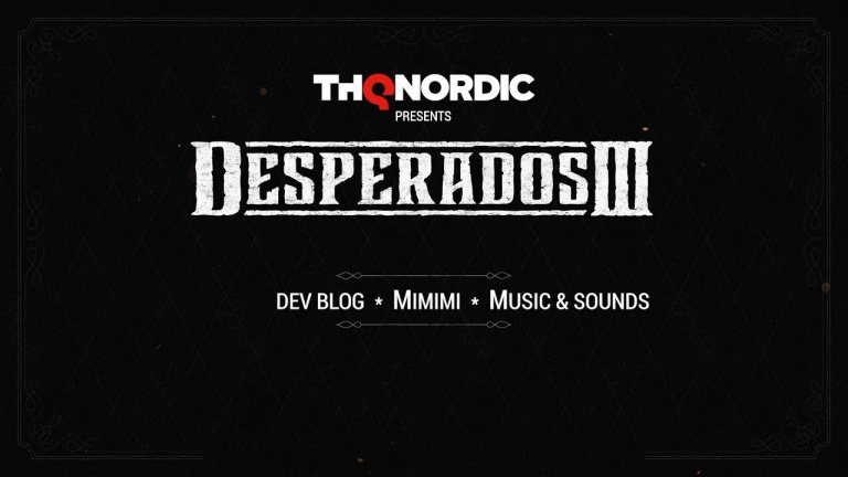 Desperados III : Un sixième épisode du Dev Blog sur la musique et les bruitages