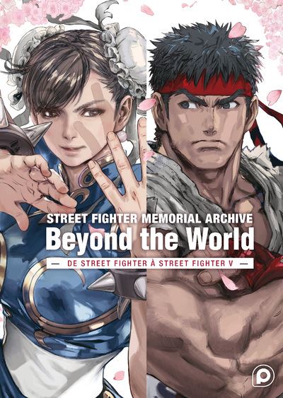 Street Fighter - Le tome 1 de l'ouvrage Memorial Archive : Beyond the World est disponible