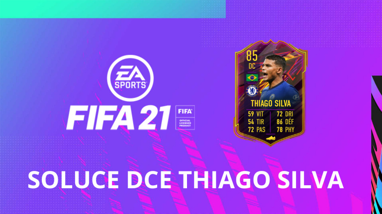 FIFA 21, DCE : OTW Thiago Silva, solution du défi création d'équipe