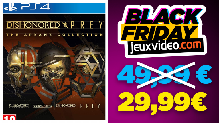 Black Friday : Dishonored and Prey : The Arkane Collection à -40% sur Amazon