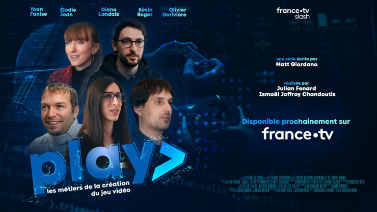 Play : France Télévision nous fait découvrir les métiers du jeu vidéo avec une série !