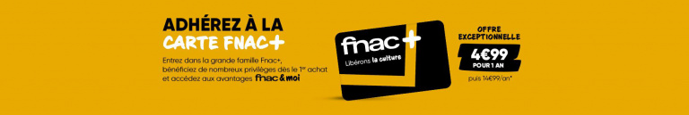 French Days : la carte Fnac+ à un prix indécent, c'est maintenant et ça se passe ici !