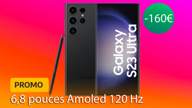 Promo samsung : 160€ de réduction sur le smartphone Galaxy S23 Ultra