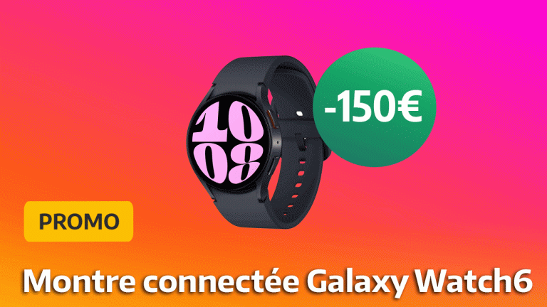 Promo montre Samsung : -150€ sur la Galaxy Watch 6 avec ces offres inédites, c'est du jamais vu ! 