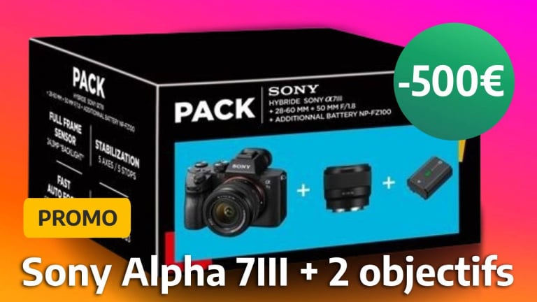 Un appareil photo plein format pas cher c'est possible, avec le Sony Alpha  7III et ses deux objectifs offerts 