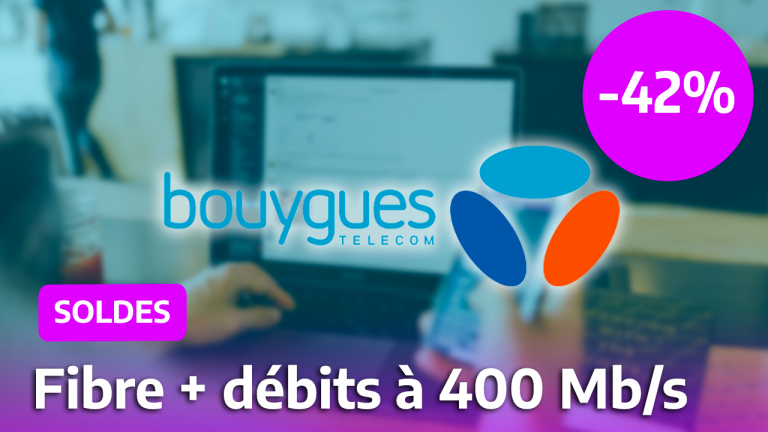 Avec une offre fibre à un prix ridicule pendant les Soldes, Bouygues Telecom veut dominer le marché et dégoûter la concurrence !