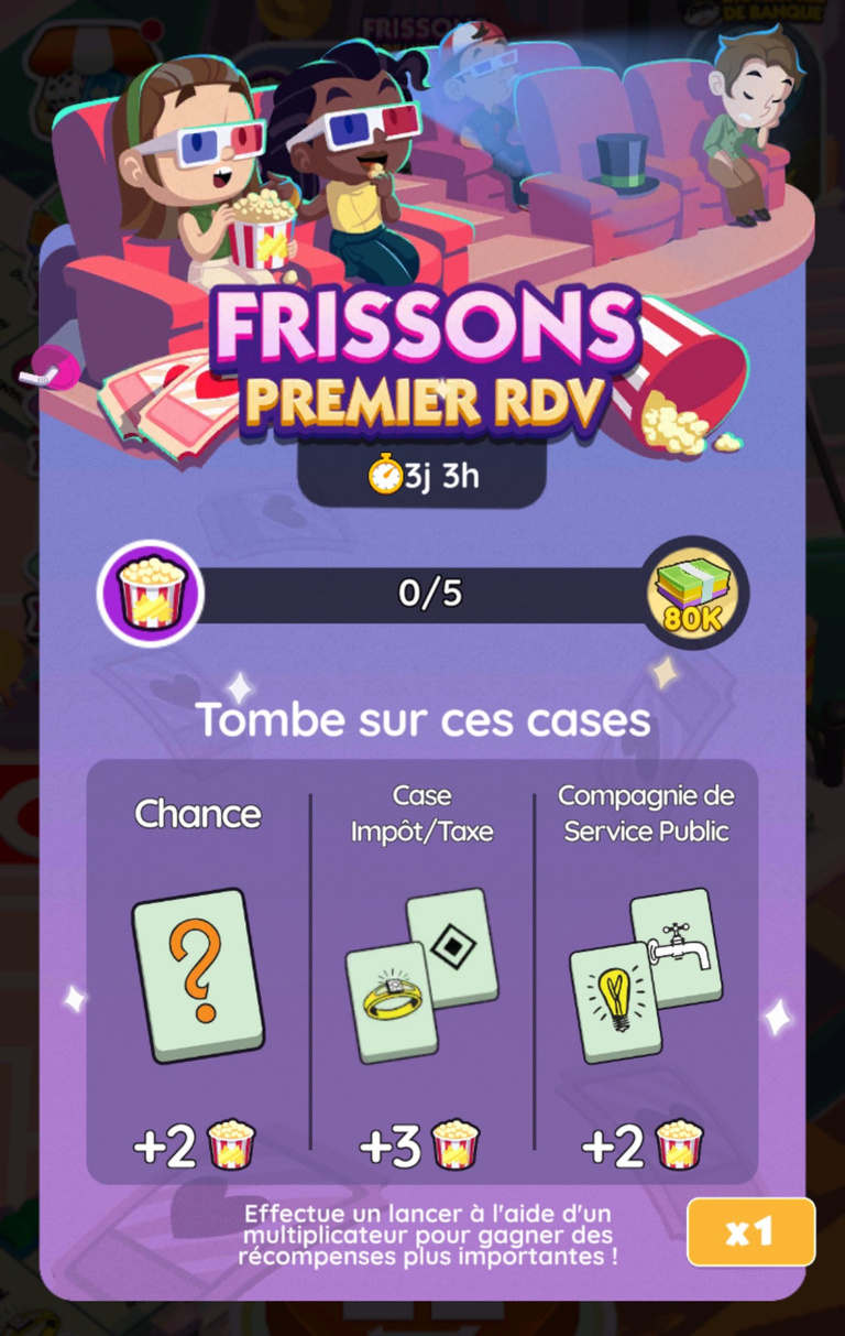 17 455 dés et 3 780 points d'événement à récupérer gratuitement sur Monopoly GO! via l'événement "Frissons premier RDV" 17 455 dés et 3 780 points d'événement à récupérer gratuitement sur Monopoly GO! via l'événement "Frissons premier RDV"