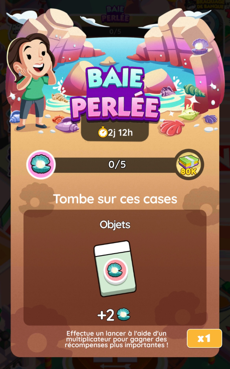 17 465 dés et 3 430 points d'événement gratuits à récupérer sur Monopoly GO! via l'événement "Baie perlée"