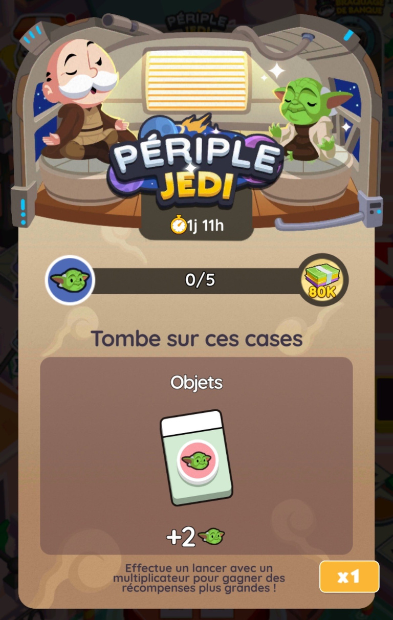 18 205 dés et 2 630 drapeaux à récupérer gratuitement sur Monopoly GO! x Star Wars via l'événement "Périple Jedi" 18 205 dés et 2 630 drapeaux à récupérer gratuitement sur Monopoly GO! x Star Wars via l'événement "Périple Jedi"