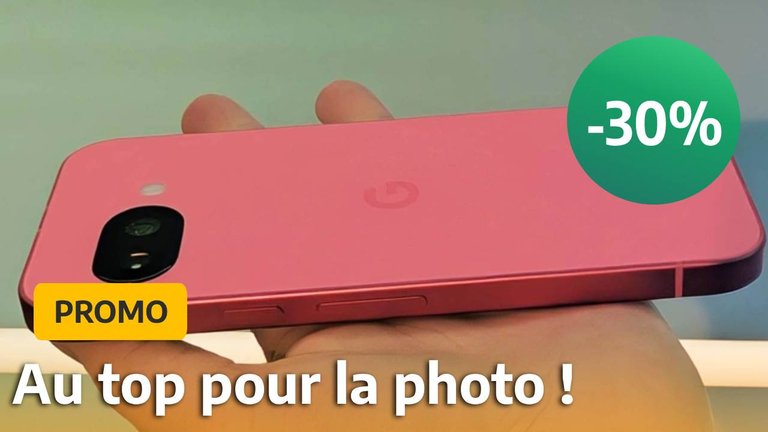 Proposé à -33%, le Google Pixel 9a est le smartphone pas cher que je ...