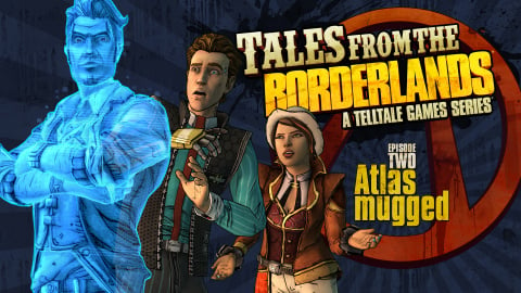 Tales from the Borderlands : Episode 2 - Atlas Mugged sur Android