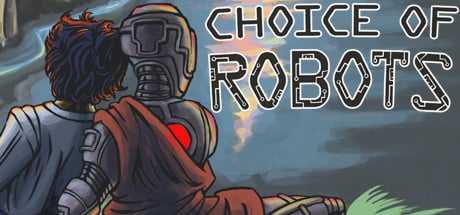 Choice of Robots sur PC