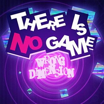 There Is No Game : Wrong Dimension sur Web
