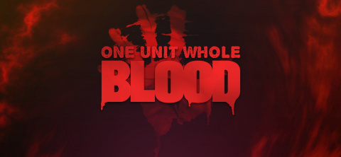 Blood: One Unit Whole Blood sur PC