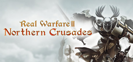 Real Warfare 2 : Northern Crusades sur PC
