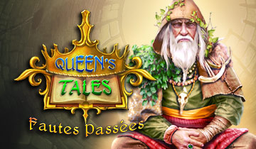 Queen's Tales : Fautes Passées