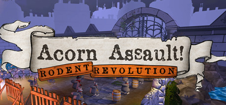 Acorn Assault : Rodent Revolution