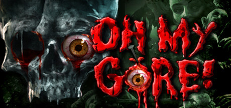 Oh My Gore ! sur PC