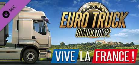 Euro Truck Simulator 2 : Vive la France
