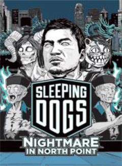 Sleeping Dogs : Cauchemar à North Point sur PS3