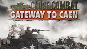 Close Combat : Gateway to Caen sur PC