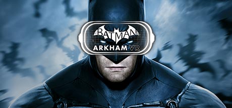 Batman Arkham VR sur PC