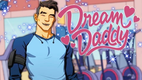 Dream Daddy : A Dad Dating Simulator