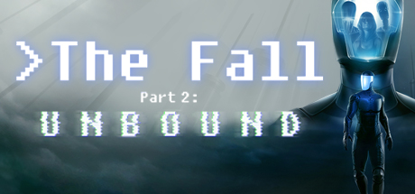 The Fall Part 2 : Unbound