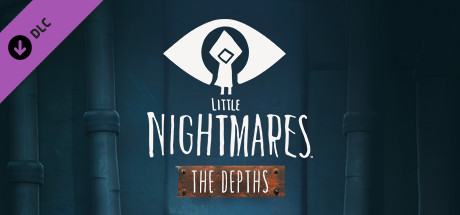 Little Nightmares : Secrets of The Maw - Les Profondeurs sur ONE