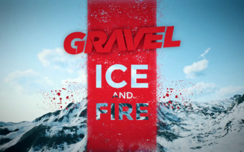 Gravel : Ice and Fire sur ONE