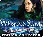 Whispered Secrets : Le Chant de Tristesse sur PC
