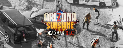Arizona Sunshine - Dead Man sur PC