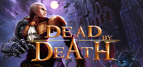 Dead by Death sur PC