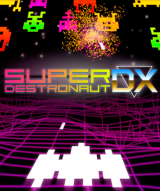 Super Destronaut Dx sur Vita