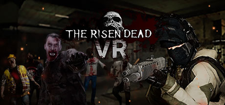 The Risen Dead VR sur PC
