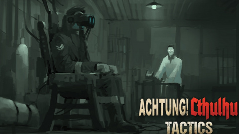 Achtung! Cthulhu Tactics sur ONE