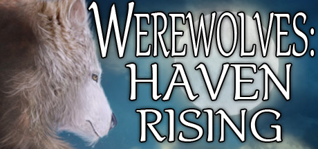 Werewolves : Haven Rising