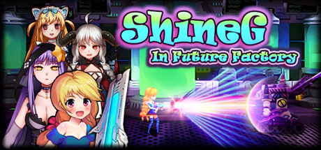 ShineG In Future Factory sur PC