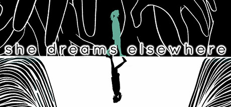 She Dreams Elsewhere sur PC