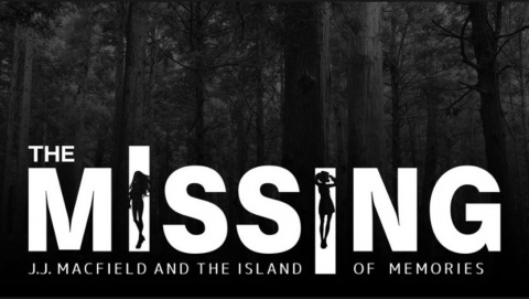 The Missing : J.J Macfield and the island of memories