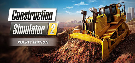 Construction Simulator 2 US - Pocket Edition sur PC