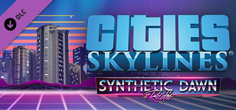Cities Skylines : Synthetic Dawn Radio sur Mac
