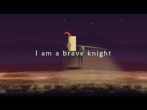 I am a Brave Knight