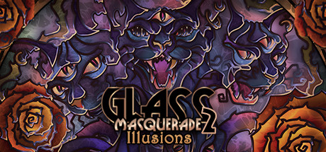 Glass Masquerade 2 : Illusions