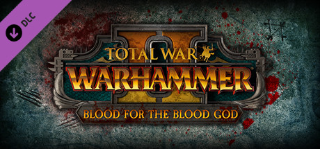 Total War : WARHAMMER II - Du sang pour le Dieu du Sang sur PC